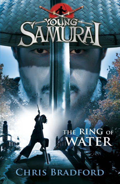 The Ring of Water (Young Samurai, Book 5), Paperback / softback Book