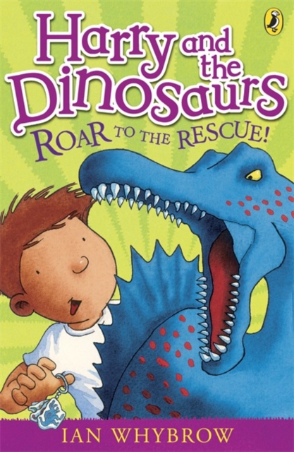 Harry and the Dinosaurs: Roar to the Rescue!, Paperback / softback Book