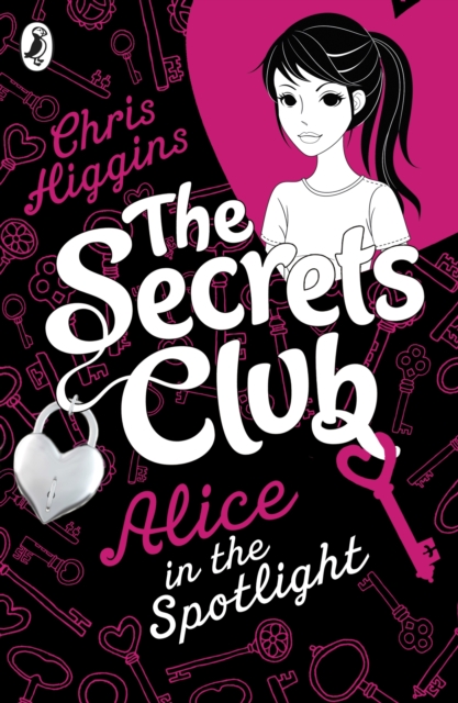 The Secrets Club: Alice in the Spotlight, Paperback / softback Book
