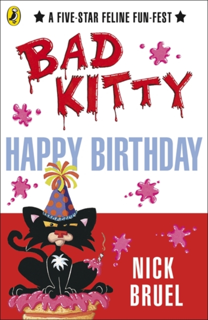 Happy Birthday, Bad Kitty, Paperback / softback Book