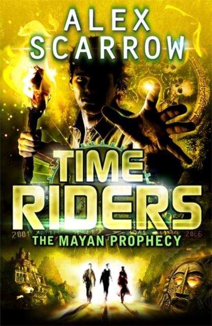 TimeRiders: The Mayan Prophecy (Book 8), Paperback / softback Book