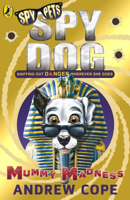 Spy Dog: Mummy Madness, EPUB eBook