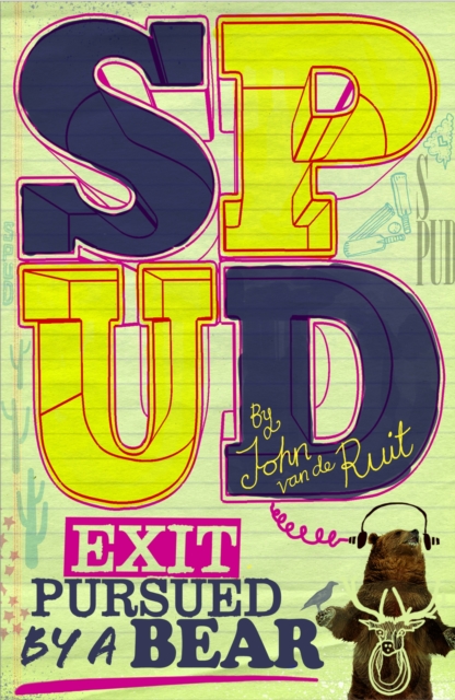 Spud: Exit, Pursued by a Bear, Paperback / softback Book