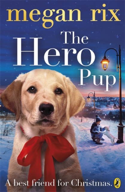 The Hero Pup, Paperback / softback Book
