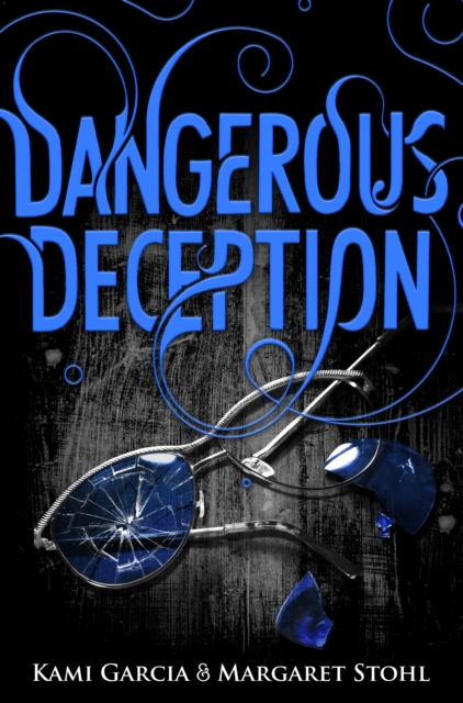 Dangerous Deception : (Dangerous Creatures Book 2), Paperback / softback Book