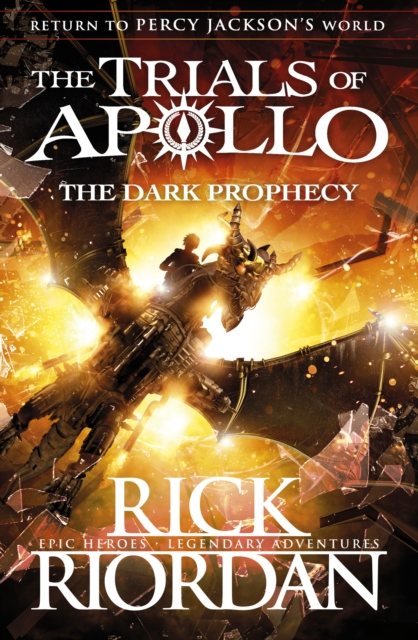 The Dark Prophecy (The Trials of Apollo Book 2), EPUB eBook