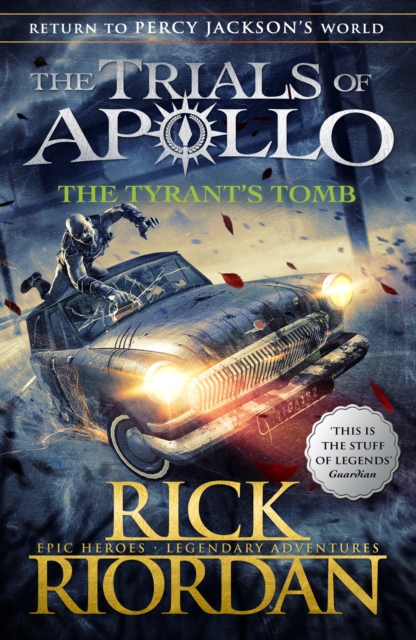 The Tyrant's Tomb (The Trials of Apollo Book 4), Paperback / softback Book