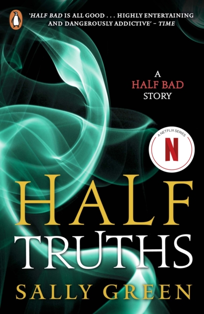 Half Truths : A Half Bad Story, EPUB eBook