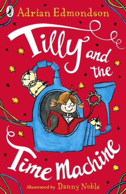 Tilly and the Time Machine, EPUB eBook