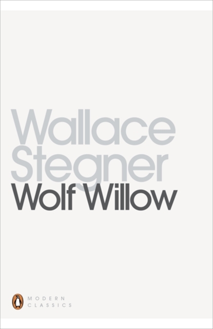 Wolf Willow, Paperback / softback Book