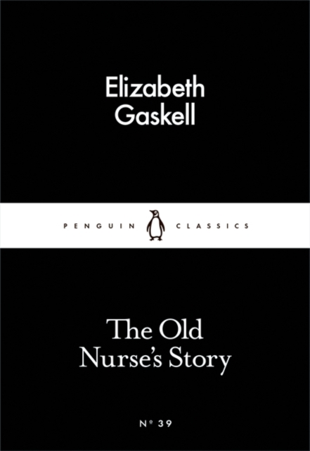 The Old Nurse's Story, Paperback / softback Book