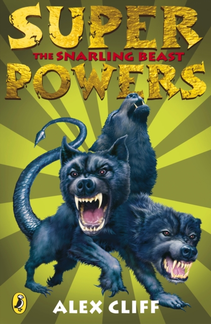Superpowers: The Snarling Beast, EPUB eBook