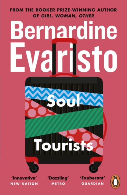 Soul Tourists : From the Booker prize-winning author of Girl, Woman, Other, EPUB eBook
