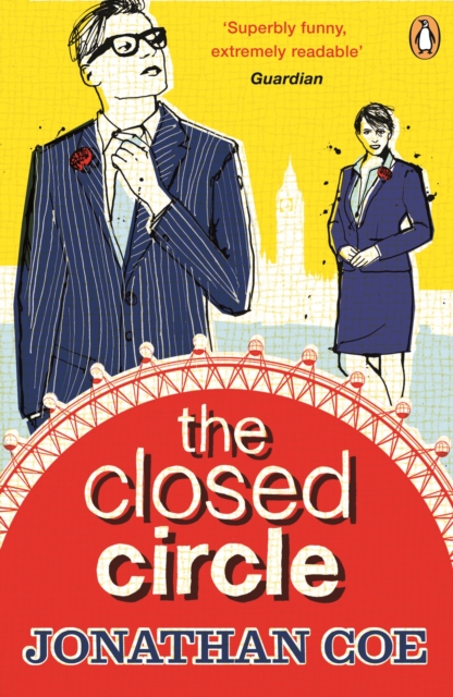 The Closed Circle :  As funny as anything Coe has written  The Times Literary Supplement, EPUB eBook