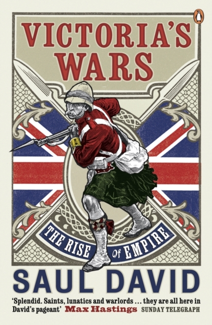 Victoria's Wars : The Rise of Empire, EPUB eBook