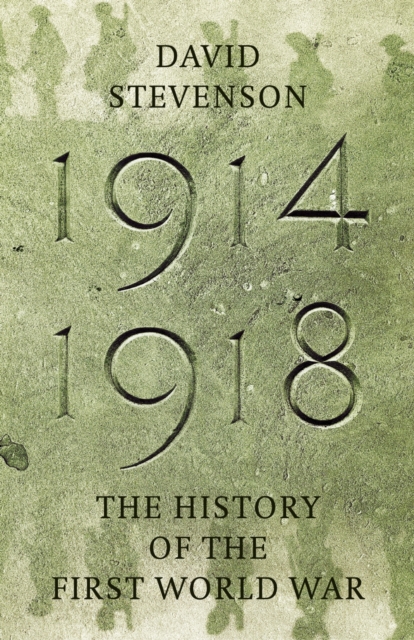 1914-1918 : The History of the First World War, EPUB eBook