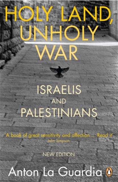 Holy Land, Unholy War : Israelis and Palestinians, EPUB eBook