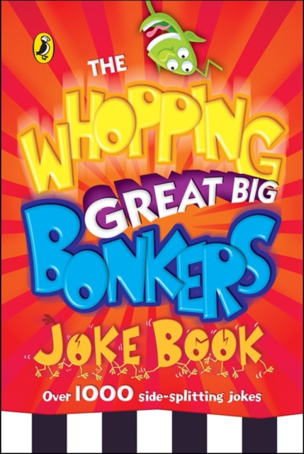 The Whopping Great Big Bonkers Joke Book, EPUB eBook