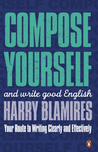 Compose Yourself : and write good English, EPUB eBook