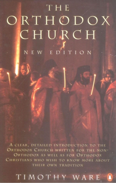 The Orthodox Church : An Introduction to Eastern Christianity, EPUB eBook