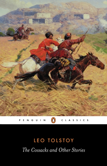 The Cossacks and Other Stories, EPUB eBook