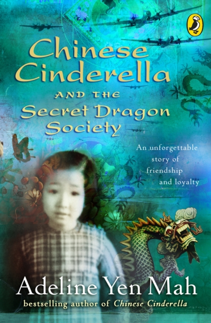Chinese Cinderella and the Secret Dragon Society : By the Author of Chinese Cinderella, EPUB eBook