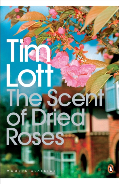 The Scent of Dried Roses : One family and the end of English Suburbia - an elegy, EPUB eBook