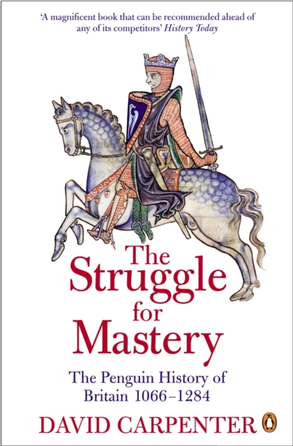 The Penguin History of Britain: The Struggle for Mastery : Britain 1066-1284, EPUB eBook