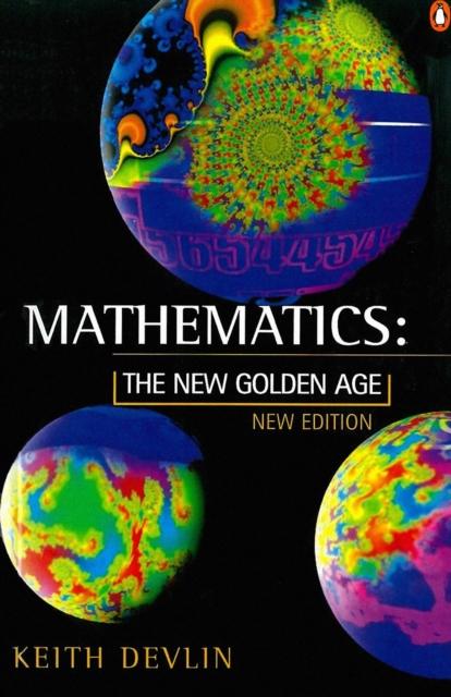 Mathematics : The New Golden Age, EPUB eBook