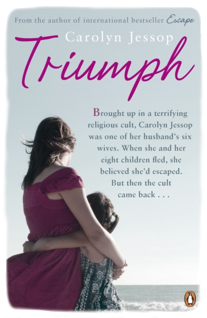 Triumph : Life After The Cult: A Survivor's Lessons, EPUB eBook