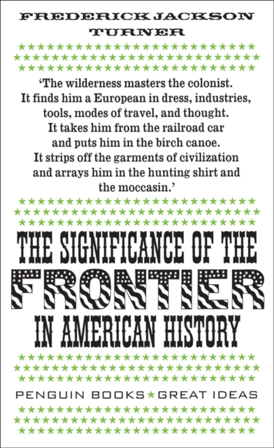 The Significance of the Frontier in American History, EPUB eBook