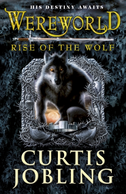 Wereworld: Rise of the Wolf (Book 1), EPUB eBook