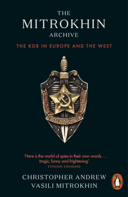 The Mitrokhin Archive : The KGB in Europe and the West, EPUB eBook