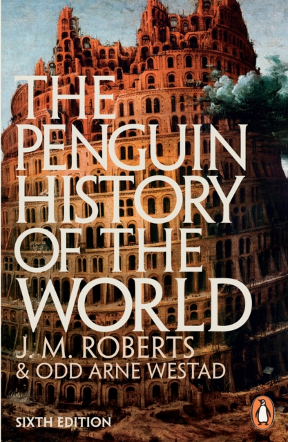 The Penguin History of the World : 6th edition, EPUB eBook