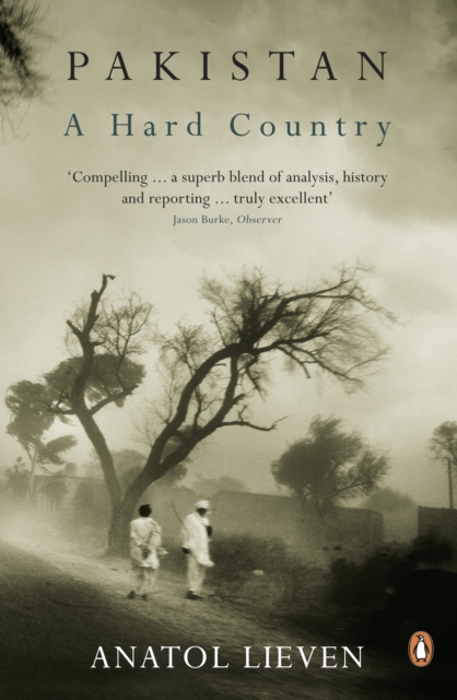Pakistan: A Hard Country, EPUB eBook