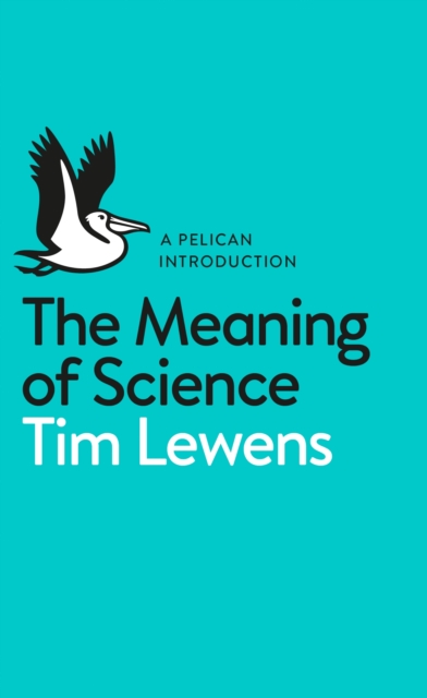 The Meaning of Science, EPUB eBook