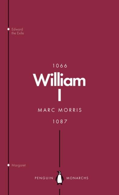 William I (Penguin Monarchs) : England's Conqueror, EPUB eBook