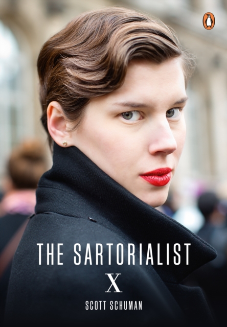 The Sartorialist: X (The Sartorialist Volume 3), EPUB eBook