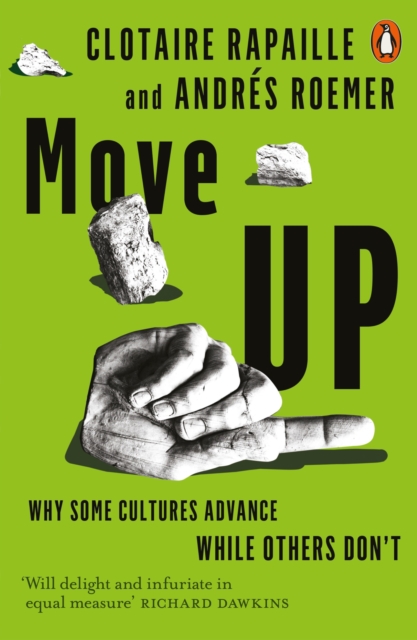Move Up : Why Some Cultures Advance While Others Don't, Paperback / softback Book