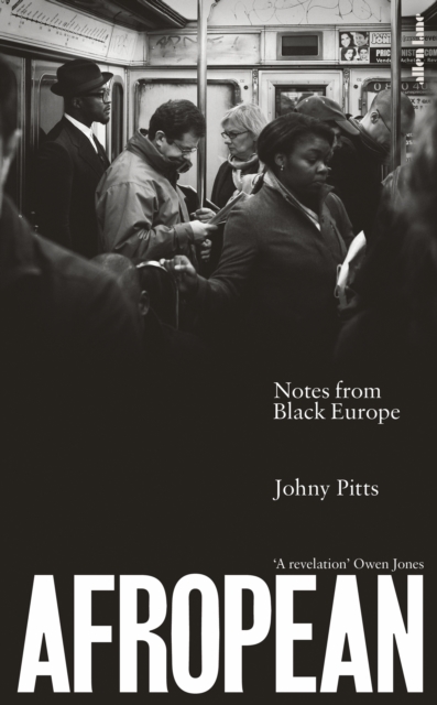 Afropean : Notes from Black Europe, Hardback Book