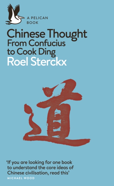 Chinese Thought : From Confucius to Cook Ding, EPUB eBook