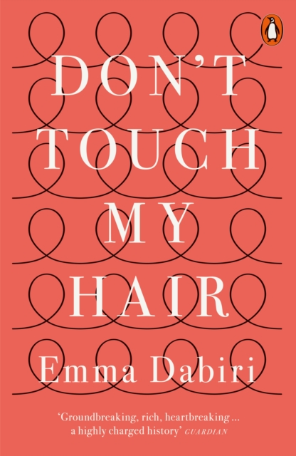 Don't Touch My Hair, Paperback / softback Book