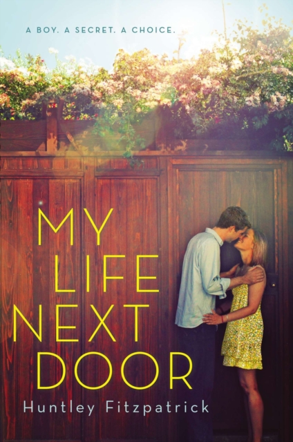 My Life Next Door, Paperback / softback Book