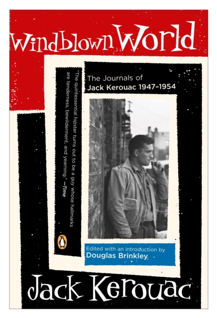 Windblown World : The Journals of Jack Kerouac, 1947-1954, Paperback / softback Book