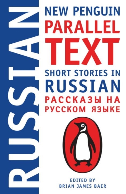 Short Stories In Russian: New Penguin Parallel Text, Paperback / softback Book