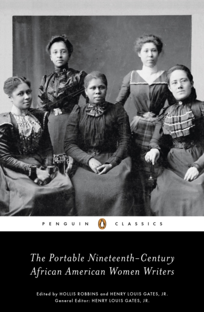 Portable Nineteenth-Century African American Women Writers, EPUB eBook