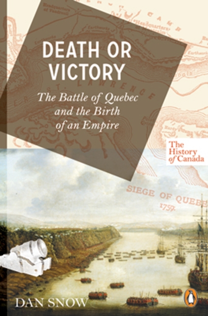 History of Canada Series: Death or Victory, EPUB eBook