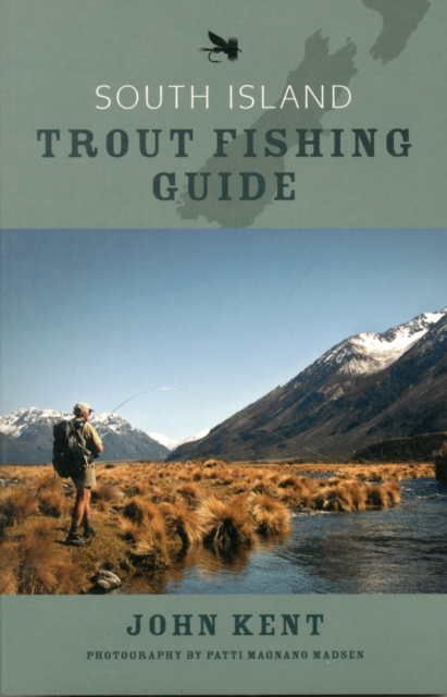 South Island Trout Fishing Guide, Paperback / softback Book