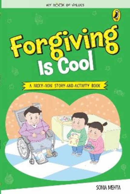 My Book of Values: : Forgiving Is Cool, Paperback / softback Book