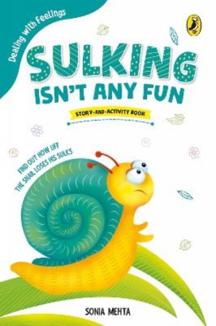 Sulking Isn't Any Fun, Paperback / softback Book